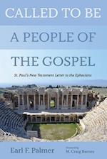 Called to Be a People of the Gospel 
