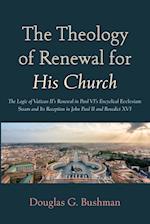 The Theology of Renewal for His Church