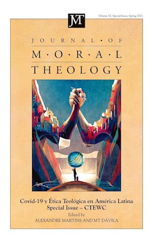 Journal of Moral Theology, Volume 10, Special Issue 2