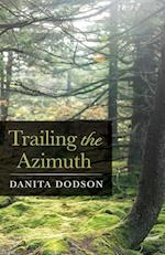 Trailing the Azimuth 