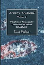 A History of New England, Volume 2 