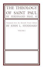 The Theology of Saint Paul, Volume 1 