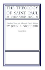 The Theology of Saint Paul, Volume 2 