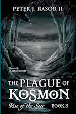 The Plague of Kosmon 