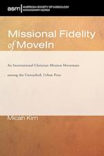 Missional Fidelity of MoveIn 