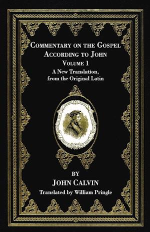 Commentary on the Gospel According to John, Volume 1