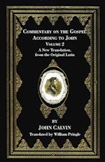 Commentary on the Gospel According to John, Volume 2 