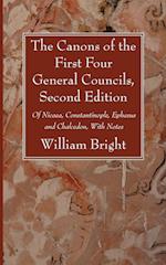 The Canons of the First Four General Councils, Second Edition 