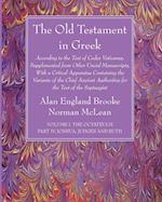 The Old Testament in Greek, Volume I The Octateuch, Part IV Joshua, Judges and Ruth 