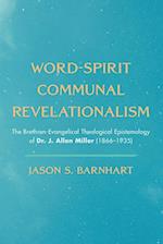 Word-Spirit Communal Revelationalism