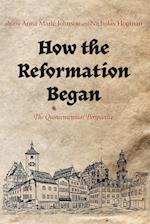 How the Reformation Began