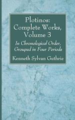 Plotinos: Complete Works, Volume 3 