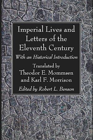 Imperial Lives and Letters of the Eleventh Century