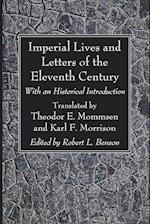 Imperial Lives and Letters of the Eleventh Century 