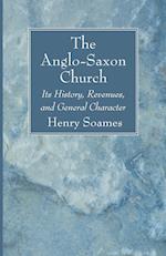 The Anglo-Saxon Church 