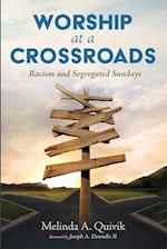 Worship at a Crossroads