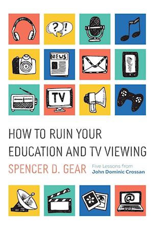 How to Ruin Your Education and TV Viewing