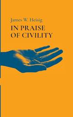 In Praise of Civility 