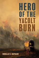 Hero of the Yacolt Burn 