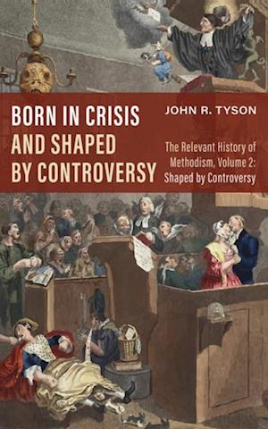 Born in Crisis and Shaped by Controversy, Volume 2