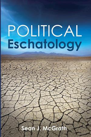 Political Eschatology