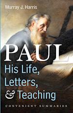 Paul-His Life, Letters, and Teaching 