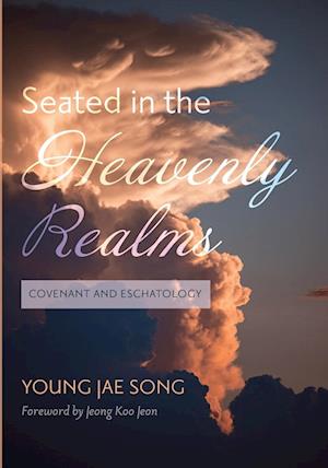 Seated in the Heavenly Realms