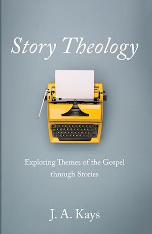 Story Theology