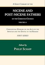 A Select Library of the Nicene and Post-Nicene Fathers of the Christian Church, First Series, Volume 11 