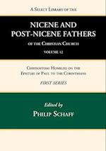 A Select Library of the Nicene and Post-Nicene Fathers of the Christian Church, First Series, Volume 12 