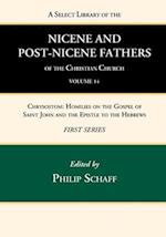 A Select Library of the Nicene and Post-Nicene Fathers of the Christian Church, First Series, Volume 14 