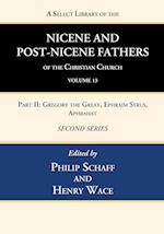 A Select Library of the Nicene and Post-Nicene Fathers of the Christian Church, Second Series, Volume 13 