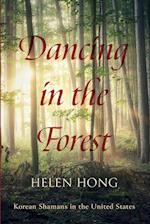 Dancing in the Forest 