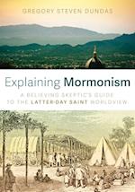 Explaining Mormonism 
