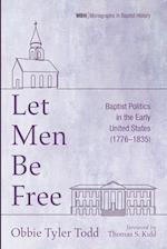 Let Men Be Free 