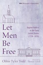 Let Men Be Free 