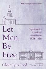 Let Men Be Free