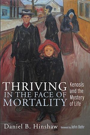 Thriving in the Face of Mortality