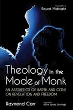 Theology in the Mode of Monk