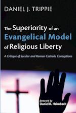 The Superiority of an Evangelical Model of Religious Liberty 