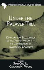 Under the Palaver Tree 