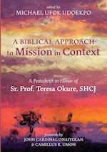 A Biblical Approach to Mission in Context 