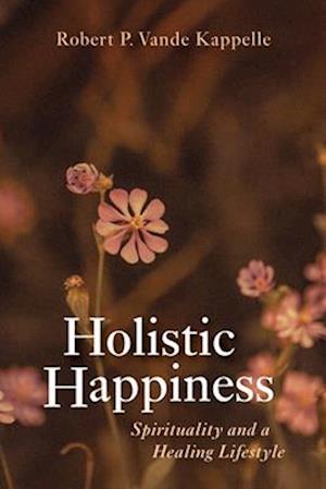 Holistic Happiness