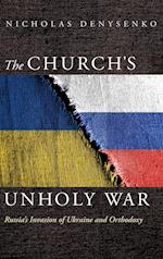 The Church's Unholy War 
