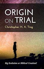 Origin on Trial 