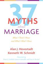 Thirty-Seven Myths about Marriage 