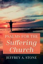 Psalms for the Suffering Church 