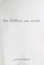 the letters we write 