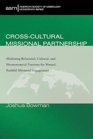 Cross-Cultural Missional Partnership