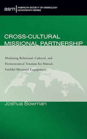 Cross-Cultural Missional Partnership